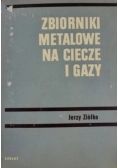 Zbiorniki metalowe na ciecze i gazy