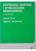 Gospodarka gruntami i wywłaszczanie nieruchomości