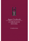 O drogach ducha