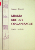 Miasta Kultury Organizacje Zapiski z podróży