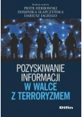 Pozyskiwanie informacji w walce z terroryzmem