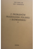 Z problemów frazeologii polskiej i słowiańskiej II