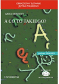 A co to Takiego