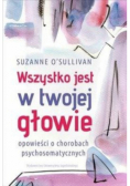 Wszystko jest w twojej głowie