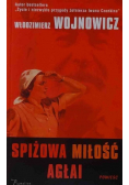 Spiżowa miłość Agłai