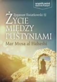 Życie między pustyniami