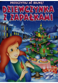 Przeczytaj mi bajkę Dziewczynka z zapałkami