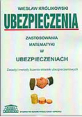 Ubezpieczenia zastosowania matematyki w ubezpieczeniach
