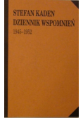 Dziennik wspomnień 1945 - 1952