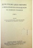 Język Polski i Jego historya Część I 1915 r.
