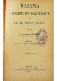 Kazania i przemowy pasterskie do ludu wiejskiego Tom II 1894 r.
