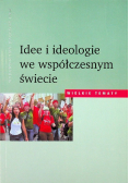 Idee i ideologie we współczesnym świecie