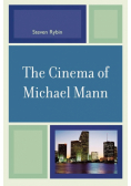The Cinema of Michael Mann