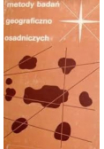 Metody badań geograficzno – osadniczych