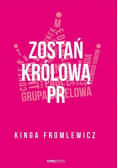 Zostań królową PR