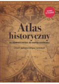 Atlas Historyczny Od Starożytności do współczesności Liceum ogólnokształcące i technikum Zakres podstawowy i rozszerzony