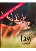 Encyklopedia dzikich zwierząt Lasy liściaste