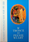 W trosce o pełnię wiary