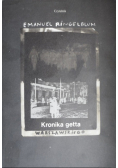 Kronika getta warszawskiego