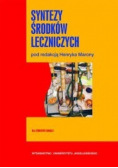 Syntezy środków leczniczych