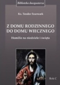 Z domu rodzinnego do domu wiecznego