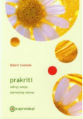 Prakriti Odkryj swoją pierwotną naturę