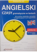 Angielski Czasy gramatyczne w testach Poziom B1 - B2