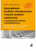 Sporządzanie środków odwoławczych i innych środków zaskarżenia w postępowaniu karnym i karnoskarbowym