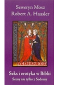 Seks i erotyka w Biblii Sceny nie tylko z Sodomy