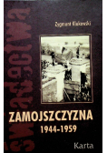 Zamojszczyzna Tom II 1944 - 1959
