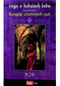 Saga o ludziach lodu Tom 45 Książę czarnych sal