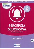 Pewny start Zajęcia rewalidacyjne Poziom 2 Percepcja słuchowa Karty pracy