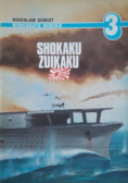 Monografie Morskie 3 Shokaku Zuikaku