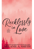 Recklessly in Love