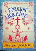 Pokochać Ukrainę
