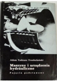 Maszyny i urządzenia hydrauliczne