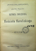 Historya powszechna Kościoła Katolickiego Tom III 1901 r.