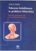 Toksyna botulinowa w praktyce lekarskiej
