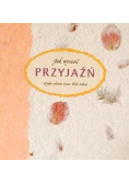Jak wyrazić przyjaźń