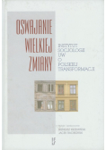 Oswajanie wielkiej zmiany