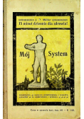 Mój System 1910 r.