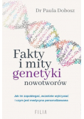 Fakty i mity genetyki nowotworów