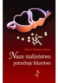 Nasze małżeństwo potrzebuje lekarstwa