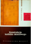 Konstrukcja kadłuba okrętowego