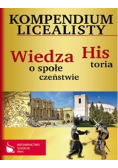 Kompendium licealisty Historia Wiedza o społeczeństwie