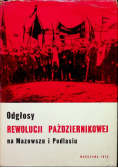 Odgłosy rewolucji październikowej na Mazowszu i Podhalu
