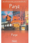 Praktyczny przewodnik Paryż