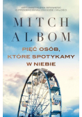 Pięć osób które spotykamy w niebie