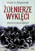 Żołnierze Wyklęci