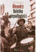 Oleandry Kolebka niepodległości